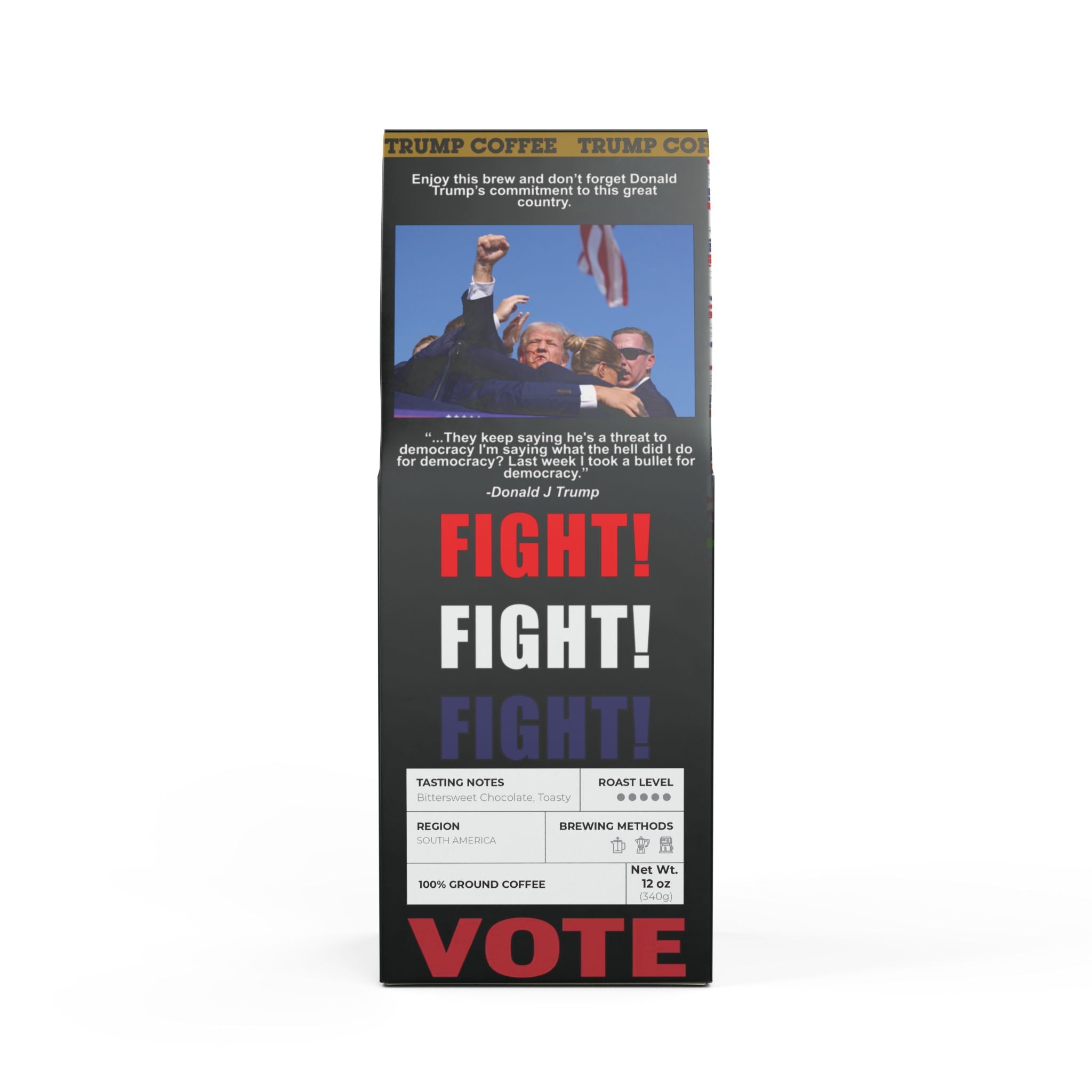 Donald J. Trump SHOT ROAST Coffee Bitterroot Coffee Blend (Dark French Roast)